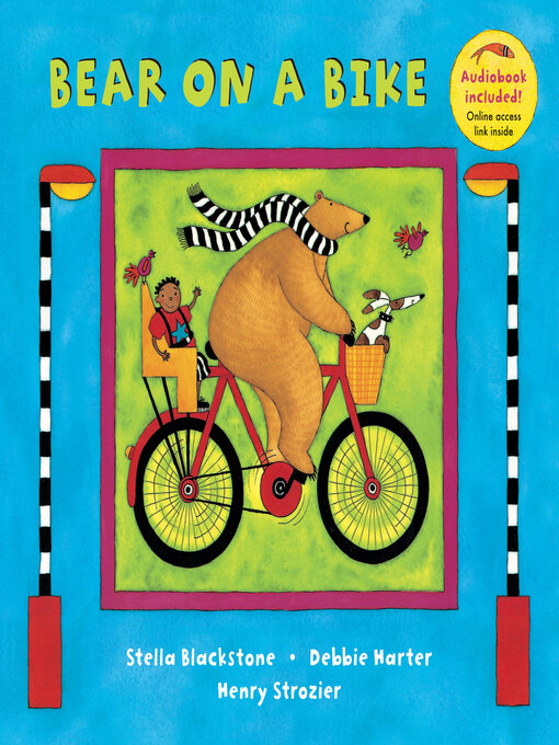 Title details for Bear on a Bike by Stella Blackstone - Available